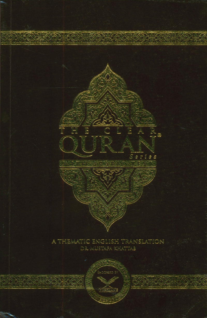 The Clear Quran with Arabic Text - Parallel Edition Flexible Cover