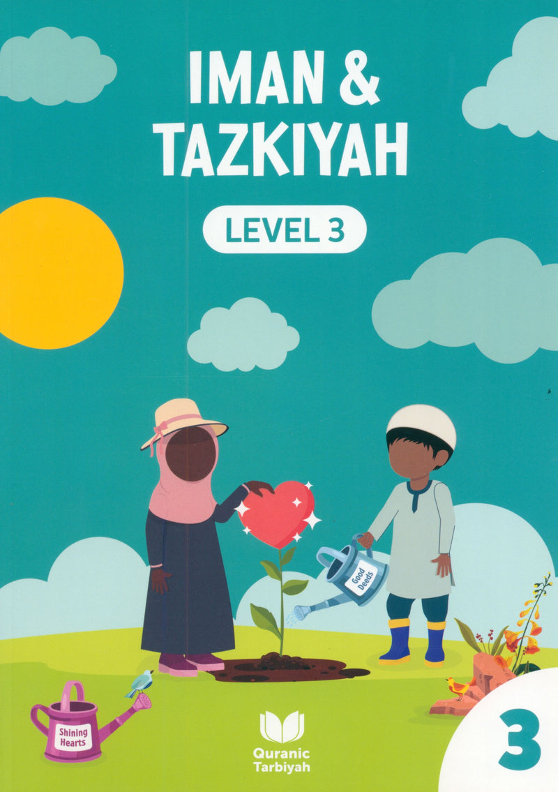 Iman & Tazkiyah – Level 3 (4+ years)