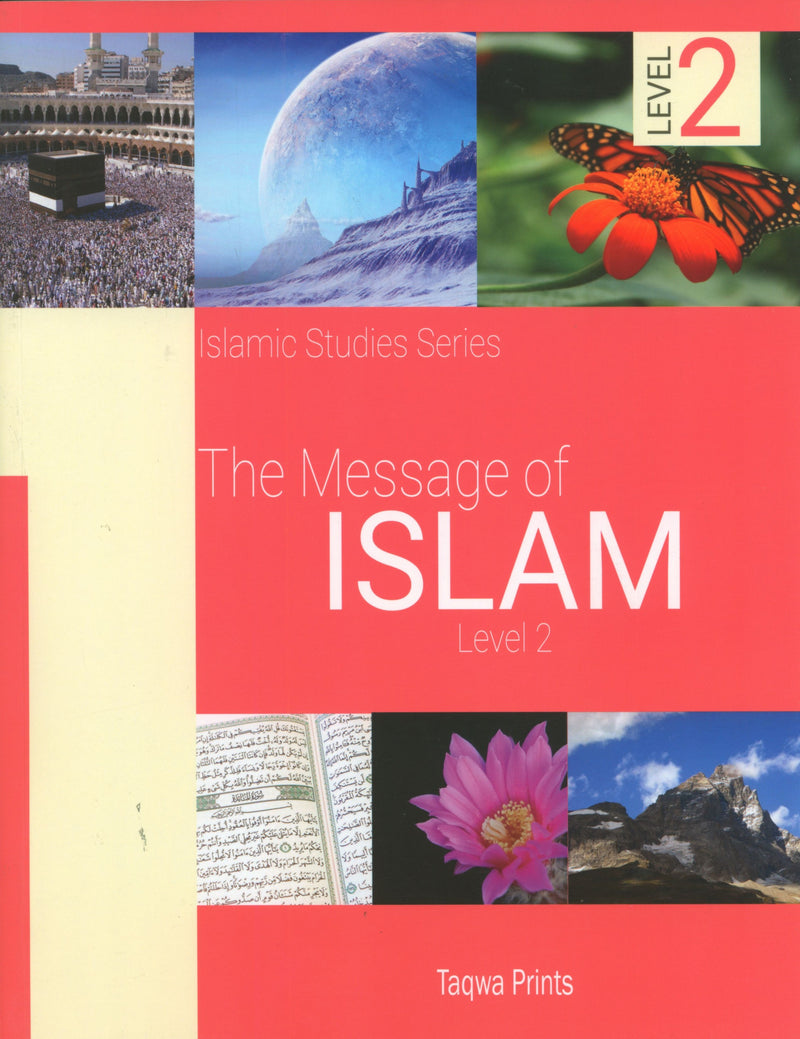 The Message of Islam Textbook Level 2
