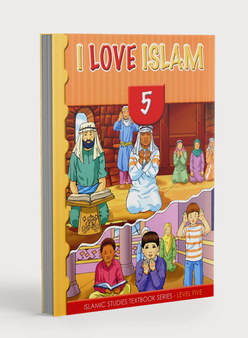 I Love Islam Textbook Level 5