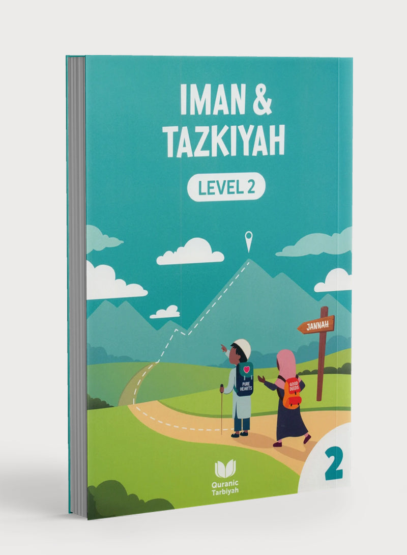 Iman & Tazkiyah – Level 2 (4+ years)