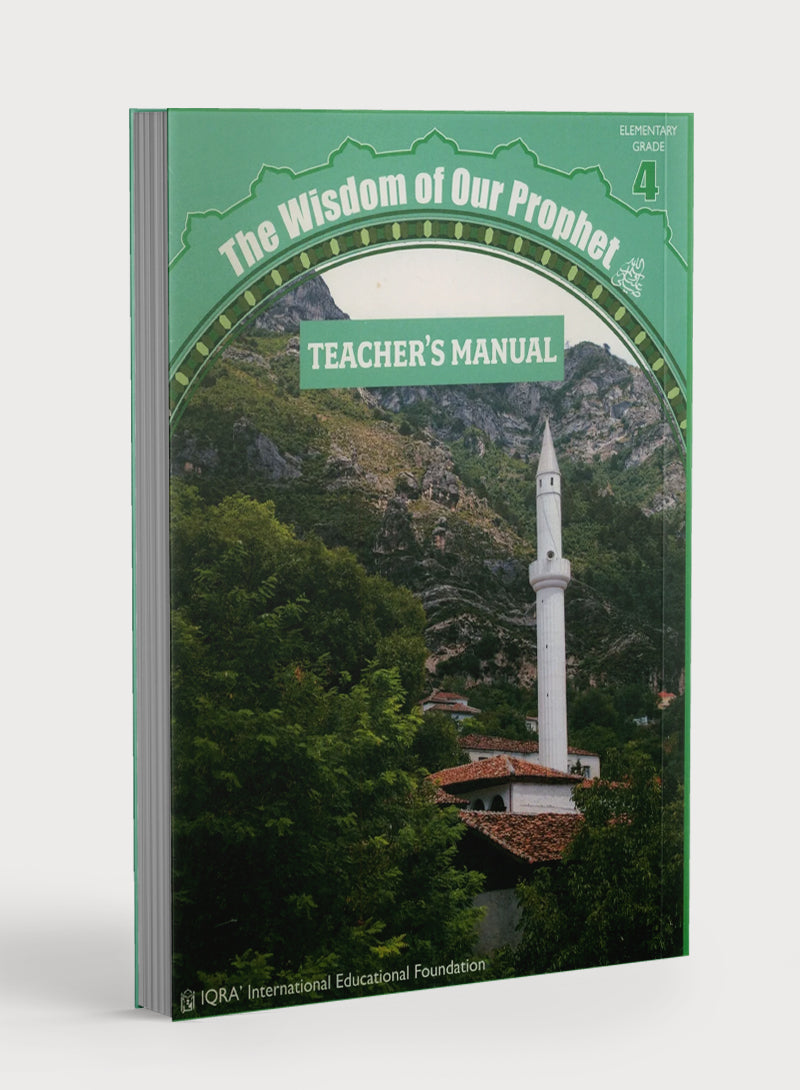 Sirah of our Prophet Grade 4: Teacher's Manual