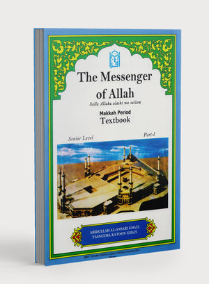 The Messenger of Allah Makkah Period Textbook - 7th Grade
