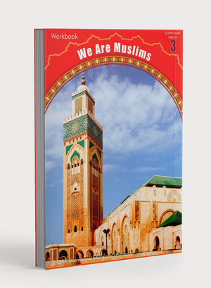 We Are Muslims Workbook Grade 3