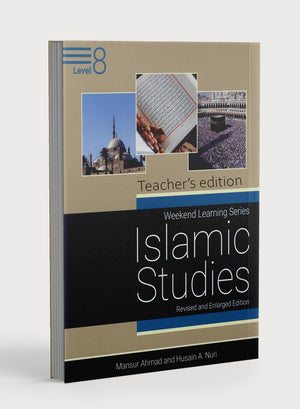 Weekend Learning Islamic Studies Teacher Manual Level 8
