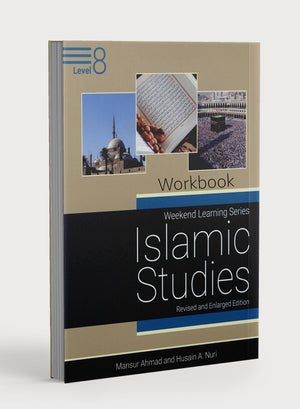 Weekend Learning Islamic Studies Workbook Level 8