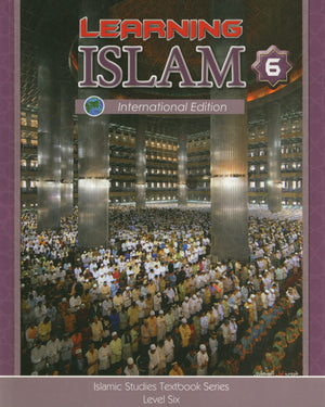 Learning Islam Weekend Edition Textbook Level 6 (11th Grade)