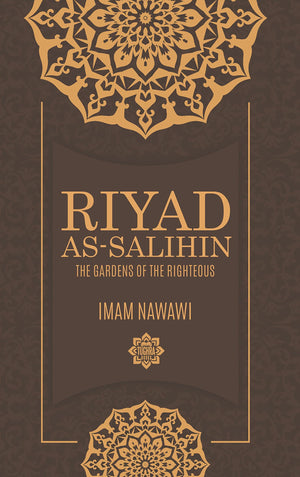 رياض الصالحين: The Gardens of the Righteous (Tughra Books)